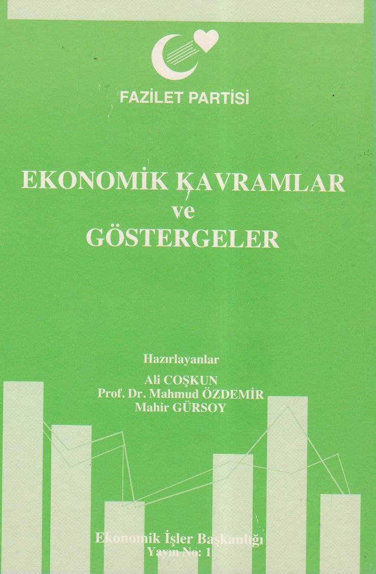 Fazilet Partisi - Ekonomik Kavramlar ve Göstergeler